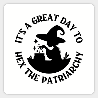 It's a Great Day to Hex The Patriarchy Cheeky Witch® Sticker